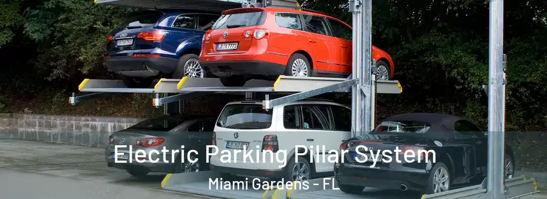 Electric Parking Pillar System Miami Gardens - FL